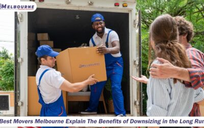 Best Movers Melbourne Explain The Benefits of Downsizing in the Long Run